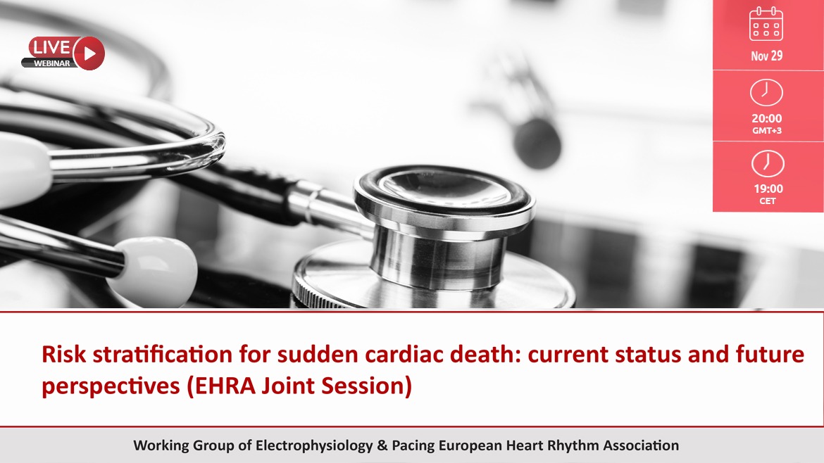 Risk stratification for sudden cardiac death: current status and future perspectives (EHRA Joint Session)